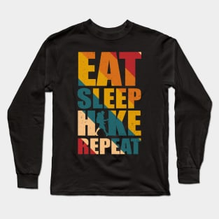 Eat Sleep Hike Repeat funny Long Sleeve T-Shirt